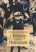 Children of the Holocaust by Paul R. Bartrop