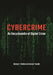 Cybercrime: An Encyclopedia of Digital Crime by Nancy E. Marion, Jason Twede