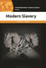 Modern Slavery: A Reference Handbook by Christina G. Villegas
