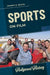 Sports on Film by Johnny D. Boggs