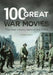 100 Great War Movies: The Real History behind the Films by Robert J. Niemi