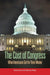 The Cost of Congress: What Americans Get for Their Money by Karen Kunz