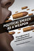 Political Speech as a Weapon: Microaggression in a Changing Racial and Ethnic Environment by Sylvia Gonzalez-Gorman