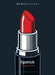 Lipstick by Eileen G'Sell, Ian Bogost, Christopher Schaberg