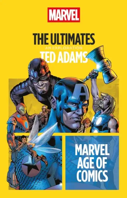 The Ultimates by Ted Adams