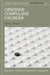 Obsessive Compulsive Disorder: Elements, History, Treatments, and Research by Leslie J. Shapiro