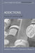 Addictions: Elements, History, Treatments, and Research by Frances R. Frankenburg MD