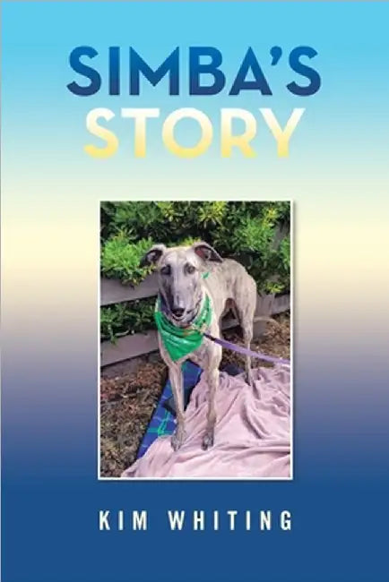 Simba's Story by Whiting, Kim