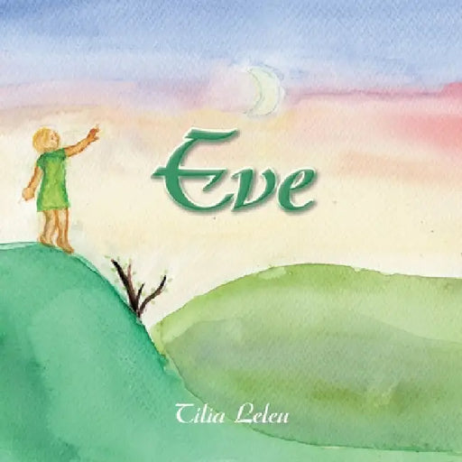 Eve by Tilia Leleu