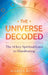 The Universe Decoded: The 14 Key Spiritual Laws to Manifesting by Marisa Russo