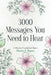 3000 Messages You Need to Hear: Collection of Inspirational Quotes by Marina A. Popova