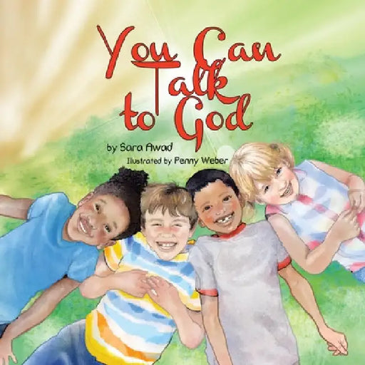 You Can Talk to God by Sara Awad