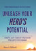 The Theatrics of Success: Unleash Your Hero's Potential by Dean a. Dinardi