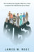 Boss: The Handbook for Anyone Who Has a Boss or Anyone Who Would Like to Be a Boss by James W. Rose