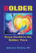Bolder: Heart Health in the Golden Years by Mohamed Shalaby