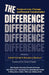 The Difference: Essays on Loss, Courage, and Personal Transformation by Achim Nowak