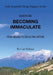 Becoming Immaculate: From Abused to Zen in One Lifetime by Cari Palmer