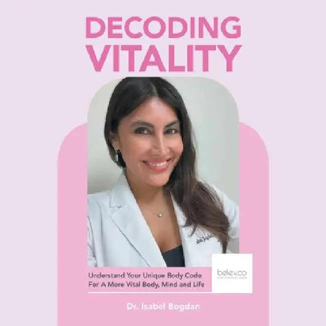Decoding Vitality: Understand Your Unique Body Code For A More Vital Body, Mind and Life by Isabel Bogdan