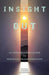Insight Out: An Introductory Guide to Personal Transformation by Daniel Andrew Lockwood