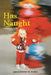 Has Naught by Emily M. Sujka