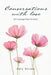 Conversations with love: Life musings from the heart by Paty Renda