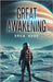 Great Awakening by Wade, Drew