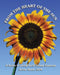From the Heart of the Sun: A Guide to Living Earth Flower Essences by Sylvia Marie Msw