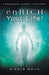 enRICH Your Life!: A Migraineurs Journey to Recovery by Gisèle Brun