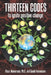 THIRTEEN CODES to ignite positive change by Klaus Heinemann, Gundi Heinemann