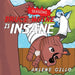 Bruce Wayne Is Insane: Seasons by Arlene Gillo