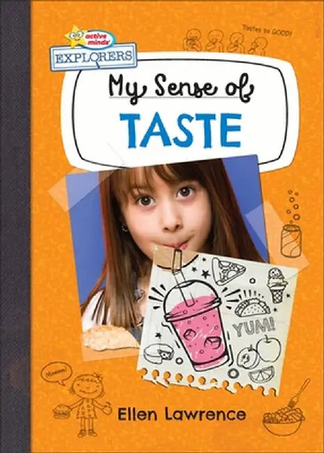 My Sense of Taste by Ellen Lawrence