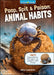 Poop, Spit, and Poison: Animal Habits by Ellen Lawrence