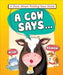 A Cow Says...: A Story about Finding Your Voice by Lora Kalkman