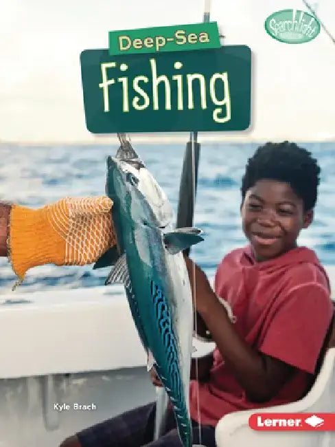 Deep-Sea Fishing by Kyle Brach