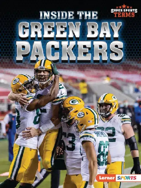 Inside the Green Bay Packers by Josh Anderson