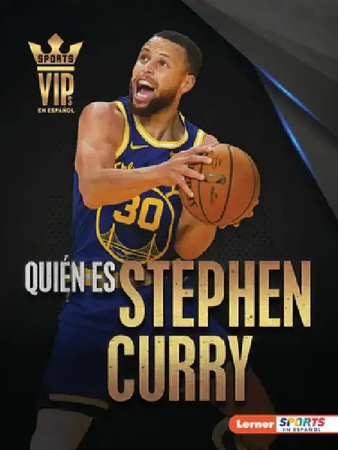 Quién Es Stephen Curry (Meet Stephen Curry): Superestrella de Golden State Warriors (Golden State Warriors Superstar) by Joe Levit