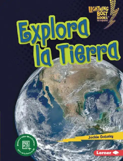 Explora La Tierra (Explore Earth) by Jackie Golusky