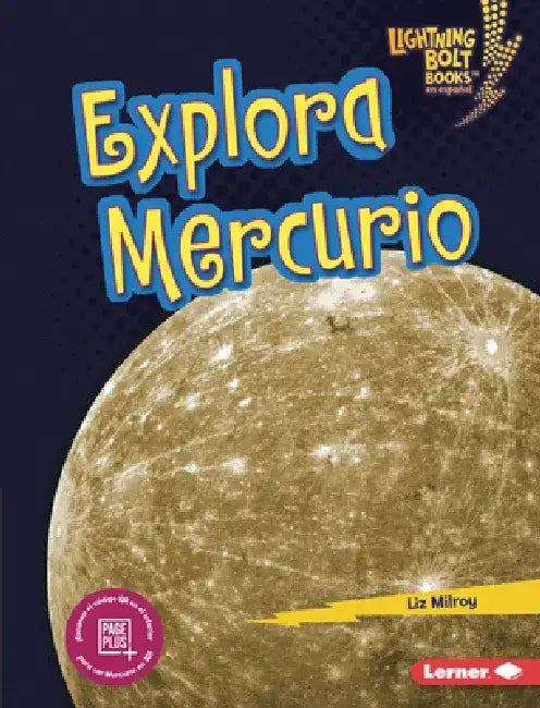Explora Mercurio (Explore Mercury) by Liz Milroy