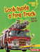 Look Inside a Fire Truck: How It Works by Percy Leed