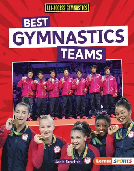 Best Gymnastics Teams by Janie Scheffer