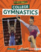 College Gymnastics by Janie Scheffer