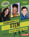 Changemakers in Stem: Women Leading the Way by Artika R. Tyner