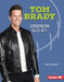Tom Brady: Gridiron G.O.A.T. by Leslie Holleran
