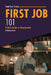 First Job 101: A Teen Guide to Employment by Nicholas Suivski