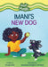 Imani's New Dog by Cicely Lewis