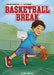 Basketball Break by Max Marino