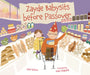 Zayde Babysits Before Passover by Jane Sutton