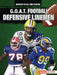 G.O.A.T. Football Defensive Linemen by Josh Anderson