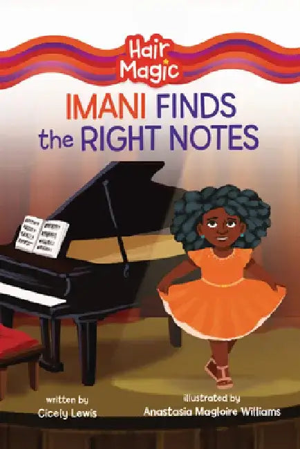 Imani Finds the Right Notes by Cicely Lewis