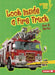 Look Inside a Fire Truck: How It Works by Percy Leed